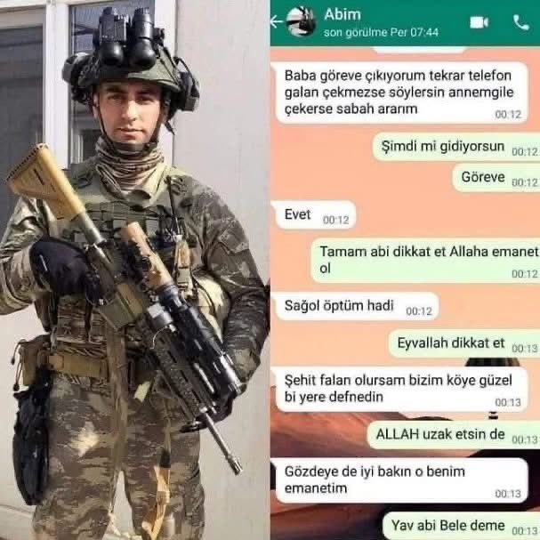 Pençe-Kilit operasyonu bölgesinde, 7 Temmuz 2022’de Şehit olan ve naaşına bugün ulaşılabilen Şehit Piyade Uzman Çavuş Nurettin Tokyürek’in vasiyeti…

“Şehit falan olursam bizim köye güzel bir yere defnedin”

Aziz ruhun şad olsun.