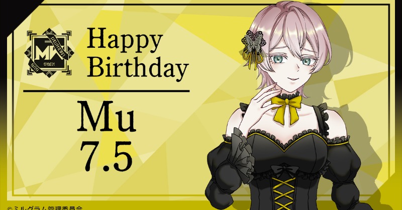 MILGRAM_info's tweet image. ■Happy Birthday
7月5日は囚人番号004番ムウの誕生日です!
milgram.jp/character/mu
#MILGRAM #ミルグラム