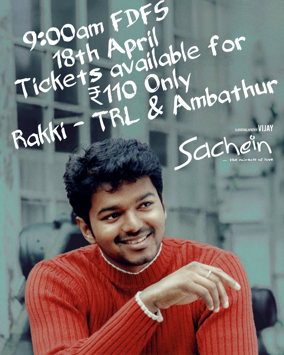 Bookings Open now for <a href="/actorvijay/">Vijay</a>'s #Sachein from 18th April 9:00am for just ₹110 Only.
Reserve your seats now.