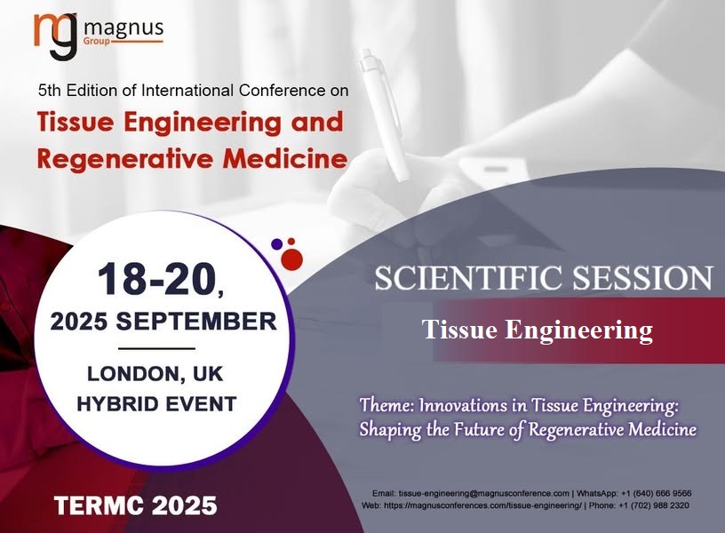 Tissue Engineering and Regenerative Medicine (@termcevent) on Twitter photo 🚀 Don’t miss out on the <a href="/TERMCevent/">Tissue Engineering and Regenerative Medicine</a> by <a href="/magnus_group/">Magnus Group</a>! 🌍
📅 Sept 18-20, 2025
📍 #London #UK & #Virtual (#HybridEvent)
🧬 Scientific session on "Tissue Engineering"
🔗 Register: magnusconferences.com/tissue-enginee…
📲 +1 (702) 988-2320
💬 +1 (640) 666-9566
#TERMC2025 🚀 Don’t miss out on the <a href="/TERMCevent/">Tissue Engineering and Regenerative Medicine</a> by <a href="/magnus_group/">Magnus Group</a>! 🌍
📅 Sept 18-20, 2025
📍 #London #UK & #Virtual (#HybridEvent)
🧬 Scientific session on "Tissue Engineering"
🔗 Register: magnusconferences.com/tissue-enginee…
📲 +1 (702) 988-2320
💬 +1 (640) 666-9566
#TERMC2025