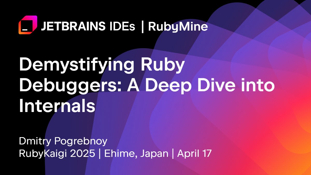 rubymine's tweet image. 📣 Meet RubyMine Team Lead Dmitry Pogrebnoy at #RubyKaigi 2025!
Join the expert talk “Demystifying Ruby Debuggers: A Deep Dive into Internals” on April 17.
Elevate your debugging from a routine task to an expert skill!
📅 Mark your schedule!
#RubyMine #RubyKaigi2025