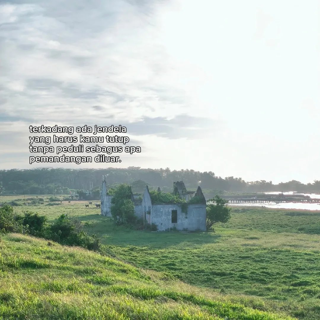 Kadang, nutup jendela itu bentuk sayang ke diri sendiri