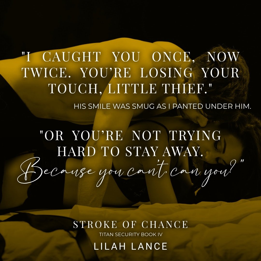 sweetsbooks's tweet image. #TEASERREVEAL #PREORDER Opposites attract in this sexy, steam-filled story, full of secrets and danger. Stroke of Chance by Lilah Lance #TitanSecurity amzn.to/3Q3I9b4