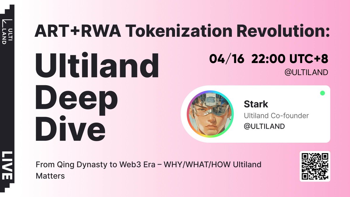 ULTILAND's tweet photo. 🚀 ART+RWA Tokenization Revolution: Ultiland Deep Dive
🎨 Qing Dynasty → Web3
🔍 WHY/WHAT/HOW Ultiland Matters

🗓️ Apr 16, 2025
⏰ 22:00 UTC+8
👉 https://t.co/XIkLCyZ8CC

🔥 Don’t miss the future of asset evolution.
#Ultiland #Web3 #RWA #Tokenization #DeArt #meme https://t.co/c90gL1LyUV