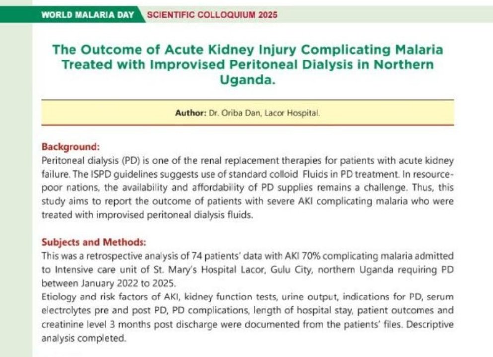 Dr. Oriba Dan Langoya (@droribadan) on Twitter photo Today I will present Malaria-induced AKI and the utility of Locally improvised Peritoneal Dialysis in Management of AKI KDiGo Stage 3 requiring Dialysis.
#PeritonealDialysis <a href="/AfricanAFRAN/">African Association of Nephrology (AFRAN)</a> <a href="/ISPD1/">Int. Soc. for Peritoneal Dialysis</a> <a href="/ISNkidneycare/">Int Society of Nephrology</a> <a href="/rkalyes1/">Robert Kalyesubula,MD, FISN(USA), PhD-FRCP(London)</a> <a href="/MakCHS_SOM/">Makerere University School of Medicine</a> <a href="/MinofHealthUG/">Ministry of Health- Uganda</a> <a href="/lacor_hospital/">St. Mary's Hospital Lacor</a> Today I will present Malaria-induced AKI and the utility of Locally improvised Peritoneal Dialysis in Management of AKI KDiGo Stage 3 requiring Dialysis.
#PeritonealDialysis <a href="/AfricanAFRAN/">African Association of Nephrology (AFRAN)</a> <a href="/ISPD1/">Int. Soc. for Peritoneal Dialysis</a> <a href="/ISNkidneycare/">Int Society of Nephrology</a> <a href="/rkalyes1/">Robert Kalyesubula,MD, FISN(USA), PhD-FRCP(London)</a> <a href="/MakCHS_SOM/">Makerere University School of Medicine</a> <a href="/MinofHealthUG/">Ministry of Health- Uganda</a> <a href="/lacor_hospital/">St. Mary's Hospital Lacor</a>