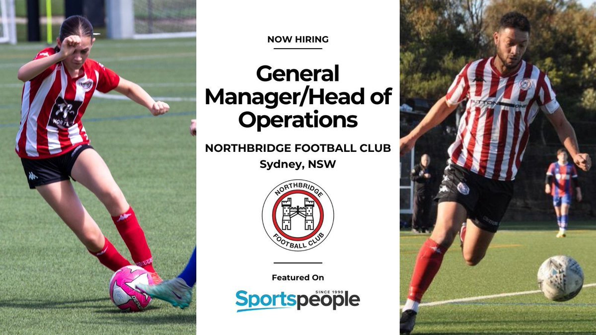 [Sportsleaders] General Manager/Head of Operations - Northbridge Football Club. Sydney location. Full Time, Part Time. Closing 30 Apr 2025. Apply@ buff.ly/a2m4nW8
#sportspeople #sportjobs