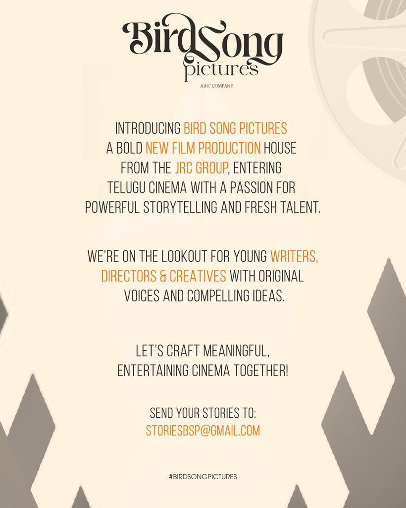 avinashvarma91's tweet photo. Introducing #BirdSongPictures 
A bold new production house from JRC Group.

@BirdSongPicOffl is now on the lookout for storytellers who bring soul, passion, and a touch of magic to their work.

Send your ideas and pitches to StoriesBSP@gmail.com 📧 https://t.co/Y0XaGE8il8