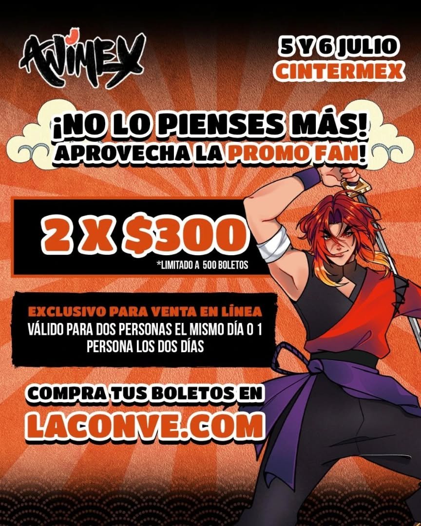 LaConveMTY's tweet photo. 🎉¡La promo que todos estaban esperando ya está aquí! 🎟️🎟️ ¡Corre por que se acaban! 📅 Nos vemos el 5 y 6 de Julio en Cintermex
🎟 Compra ya en 👉 https://t.co/lGiPDmA5UX
#Animex2025 #PromoLimitada #AnimeEnMonterrey #Boletos2x300 #Cintermex #TodosSomosFans #PreventaAnimex https://t.co/BtPh9dJ5Pr