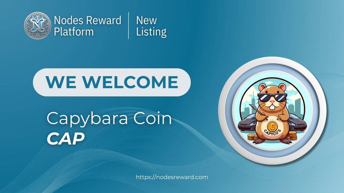 📢NRP News Today!
<a href="/CapcoCoin/">capybara coin</a> is the newly listed projects on Nodes Reward Platform

MN Hosting: nodesreward.com/hosting/create…
MN Sharing: nodesreward.com/masternode-sha…
MN Statistic: nodesreward.com/masternode-sta…
Community: discord.gg/dF7E8RdugH

#NewListing #cryptonews #masternode #memecoin