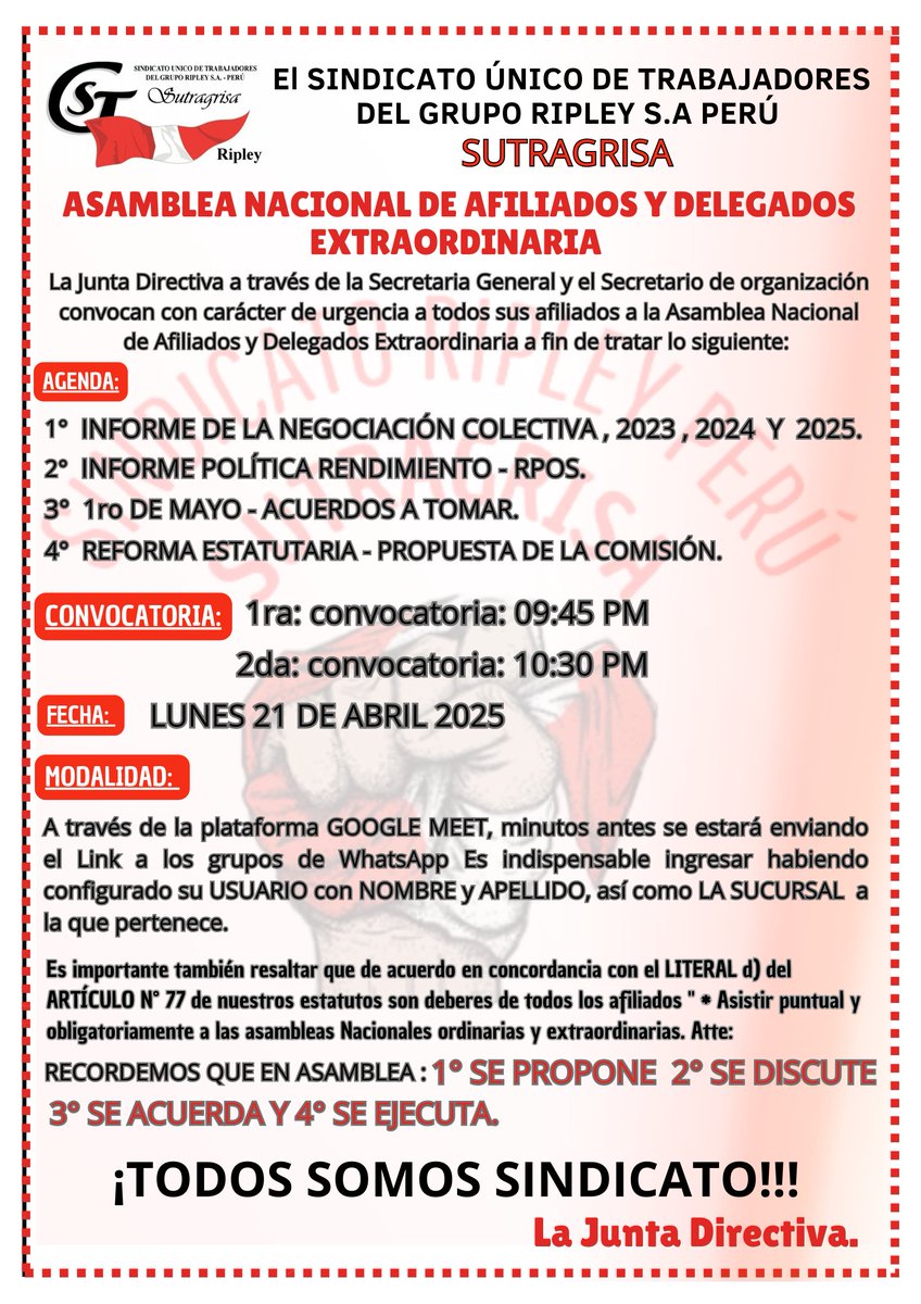 SutragrisaPeru's tweet photo. NOS DIRIGIMOS a todos nuestros afiliados y delegados a NIVEL NACIONAL con CARÁCTER de URGENCIA a una ASAMBLEA NACIONAL EXTRAORDINARIA DE NUESTRO SINDICATO SUTRAGRISA, este LUNES 21 de ABRIL 2025
Atte:
LA JUNTA DIRECTIVA. https://t.co/eJc9FsQTPO