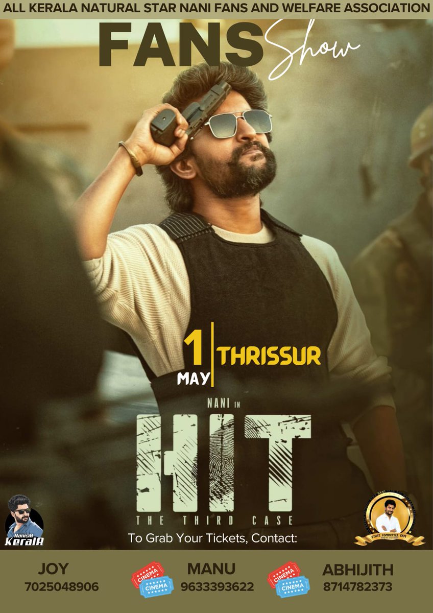 AbGeorge_'s tweet photo. Fans show for Nani's #Hit3 in Kerala 😱🔥

Not 1... 4 fans shows charted as of now in Kerala 🔥

Special fans shows charted in Trivandrum, Alappuzha, Cochin & Thrissur as of now 🔥 More to come 👏 RARE SCENE🔥

DULQUER SALMAAN'S @DQsWayfarerFilm presents @NameisNani's #Hit3 🔥

MAY 1st Release, all over Kerala.