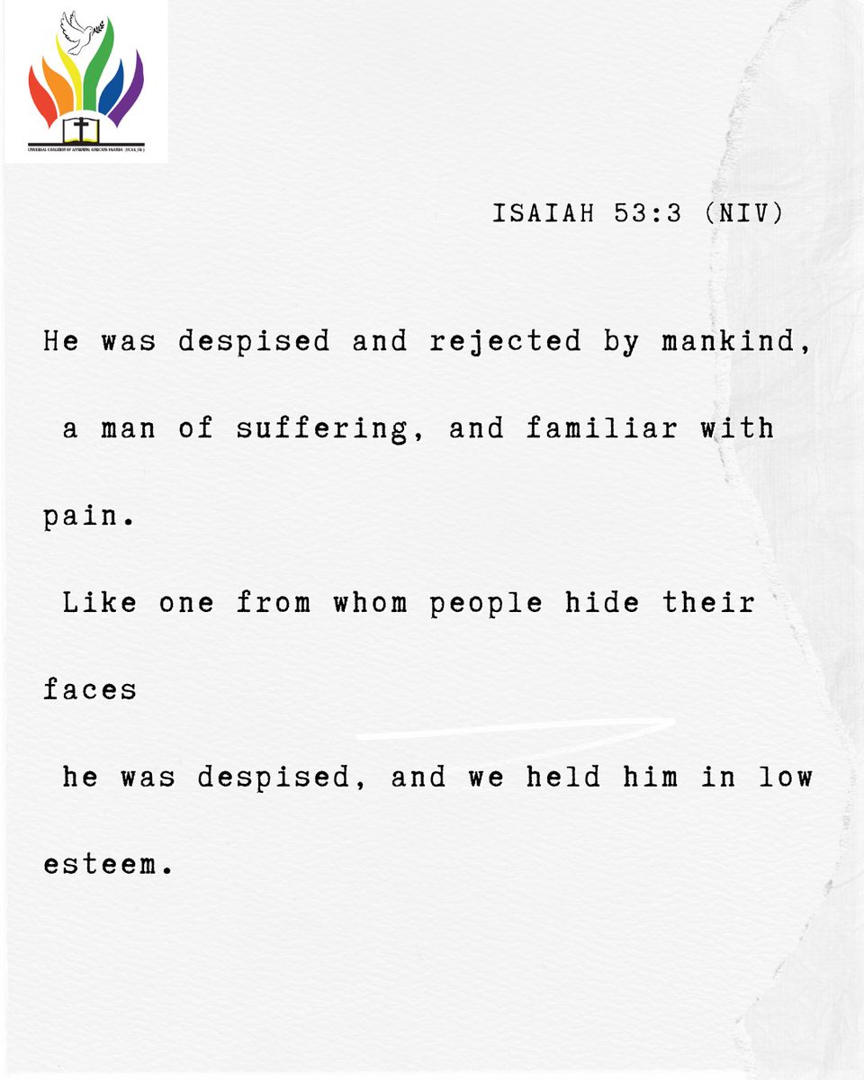 ucaauganda's tweet photo. “He was despised and rejected, a man of suffering, familiar with pain.” – Isaiah 53:3
A quiet Holy Week reminder:
He understands sorrow.
He carried it all.
He still does.
#HolyWeek
#Isaiah53
#EasterReflections https://t.co/7ekRC9yN6D