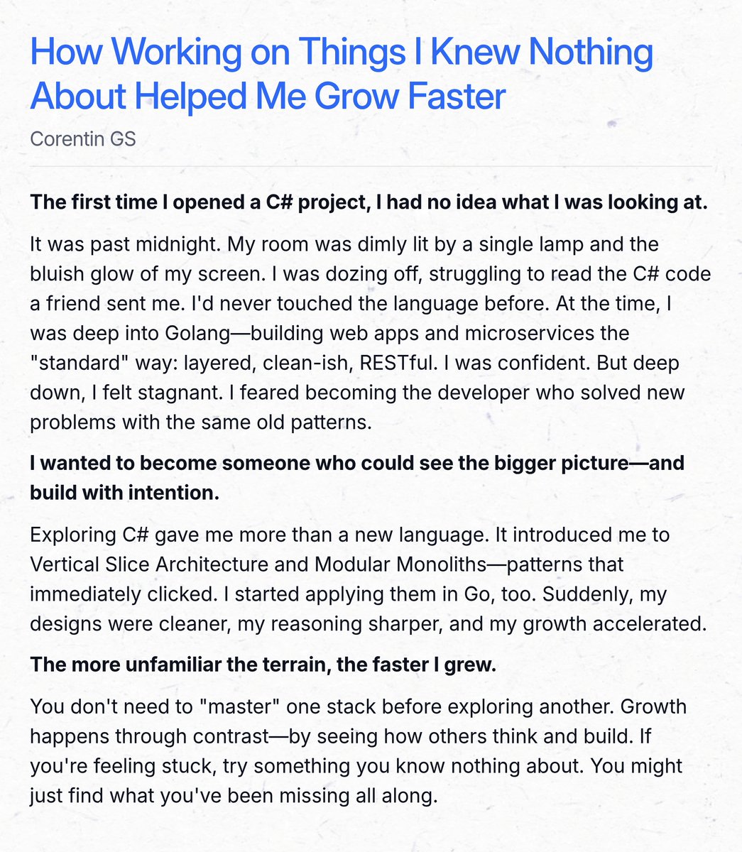 GSCorentinDev's tweet image. 🚀 The fastest growth I’ve had as a developer didn’t come from mastering Go—it came from stepping outside my comfort zone.

Here’s a short version of my story:
“How Working on Things I Knew Nothing About Helped Me Grow Faster”
👇