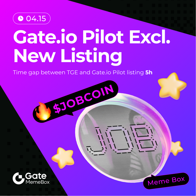 GateAlphaHQ's tweet photo. π₯$JOBCOIN just landed on MemeBox! This oneβs hotter than your exβs DMs. ππ₯
π Trade now before it moons! π
π Jump in: https://t.co/8k9yRuxWbj
#MemeBox #GatePilot #Gateio #memecoin #crypto https://t.co/LNQnZFawnh