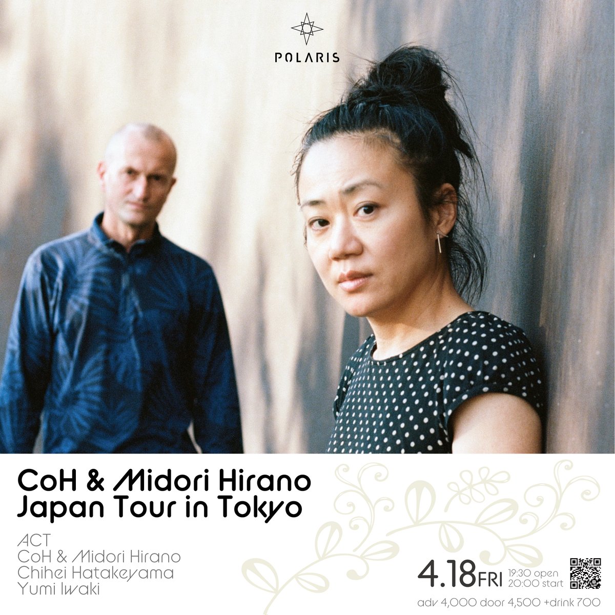 chihei hatakeyama (@chi_hatakeyama_) on Twitter photo 今週末です!
2025年4月18日(金)
CoH & Midori Hirano Japan Tour in Tokyo
open 19:30 / start 20:00
adv.4,000円 / door 4,500円 +1D 700円
ACT
CoH & Midori Hirano
<a href="/midori_hirano/">midori hirano @midorihirano.bsky.social</a>
<a href="/CoH_tweet/">COH 🎶</a>
Chihei Hatakeyama
<a href="/Chi_hatakeyama_/">chihei hatakeyama</a>
Yumi Iwaki
<a href="/iwakiyumi/">Yumi Iwaki</a>
polaris250418.peatix.com 今週末です!
2025年4月18日(金)
CoH & Midori Hirano Japan Tour in Tokyo
open 19:30 / start 20:00
adv.4,000円 / door 4,500円 +1D 700円
ACT
CoH & Midori Hirano
<a href="/midori_hirano/">midori hirano @midorihirano.bsky.social</a>
<a href="/CoH_tweet/">COH 🎶</a>
Chihei Hatakeyama
<a href="/Chi_hatakeyama_/">chihei hatakeyama</a>
Yumi Iwaki
<a href="/iwakiyumi/">Yumi Iwaki</a>
polaris250418.peatix.com