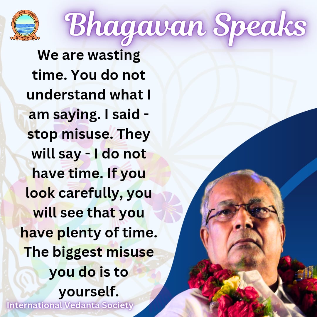 IVS_hq's tweet photo. #bhagavanspeaks #divinequotes #internationalvedantasociety #international_vedanta_society #inspiration #inspiration #bhagavan https://t.co/1WN7FGzpjZ