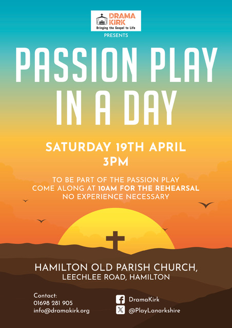 Don't miss our Passion Play in a Day on Saturday. For more details read our latest newsletter - mailchi.mp/58d9fe3c81d3/d…