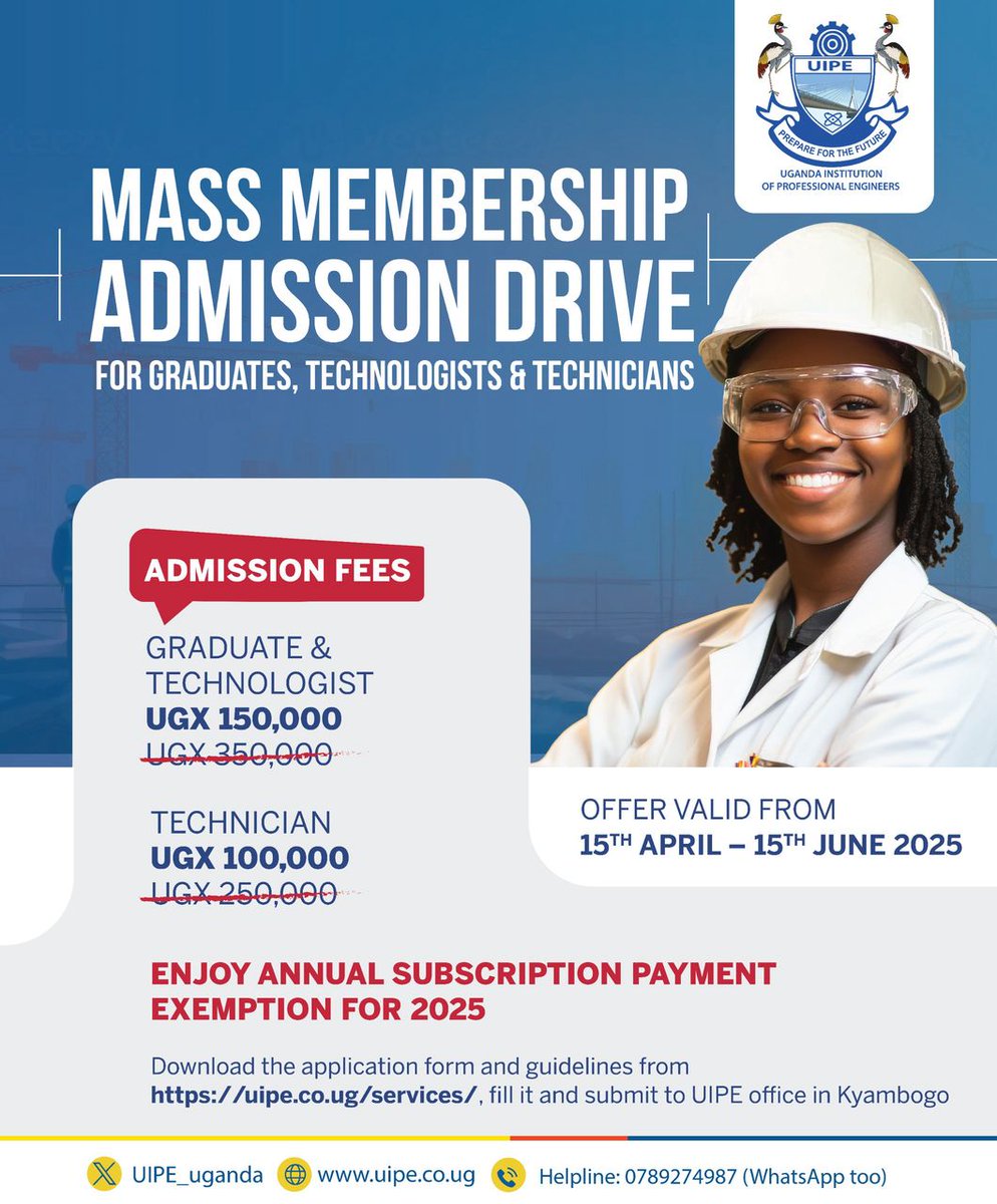UIPE_Uganda's tweet photo. Do you have a diploma or degree in engineering? Don’t miss the Mass Admission Drive! 

Register as a Graduate or Technologist for UGX 150k and Technician for UGX 100k only. 

Apply:  https://t.co/nj0b5feaha 

Enjoy a 2025 annual subscription waiver! 
#Engineering  #UIPEUpdates https://t.co/pVJI5lMMlP