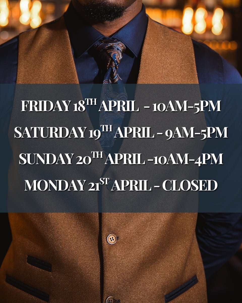 Master Debonair | Outfitting Self Confidence (@master_debonair) on Twitter photo Easter Weekend at Master Debonair 🐣
Heading into the long weekend? So are we — and both our East Boldon and York stores are open and ready for you!
Book your wedding appointment:
Call us: 0191 820 0619
Email: customerservice@masterdebonair.com
Online: bit.ly/3supEDQ Easter Weekend at Master Debonair 🐣
Heading into the long weekend? So are we — and both our East Boldon and York stores are open and ready for you!
Book your wedding appointment:
Call us: 0191 820 0619
Email: customerservice@masterdebonair.com
Online: bit.ly/3supEDQ