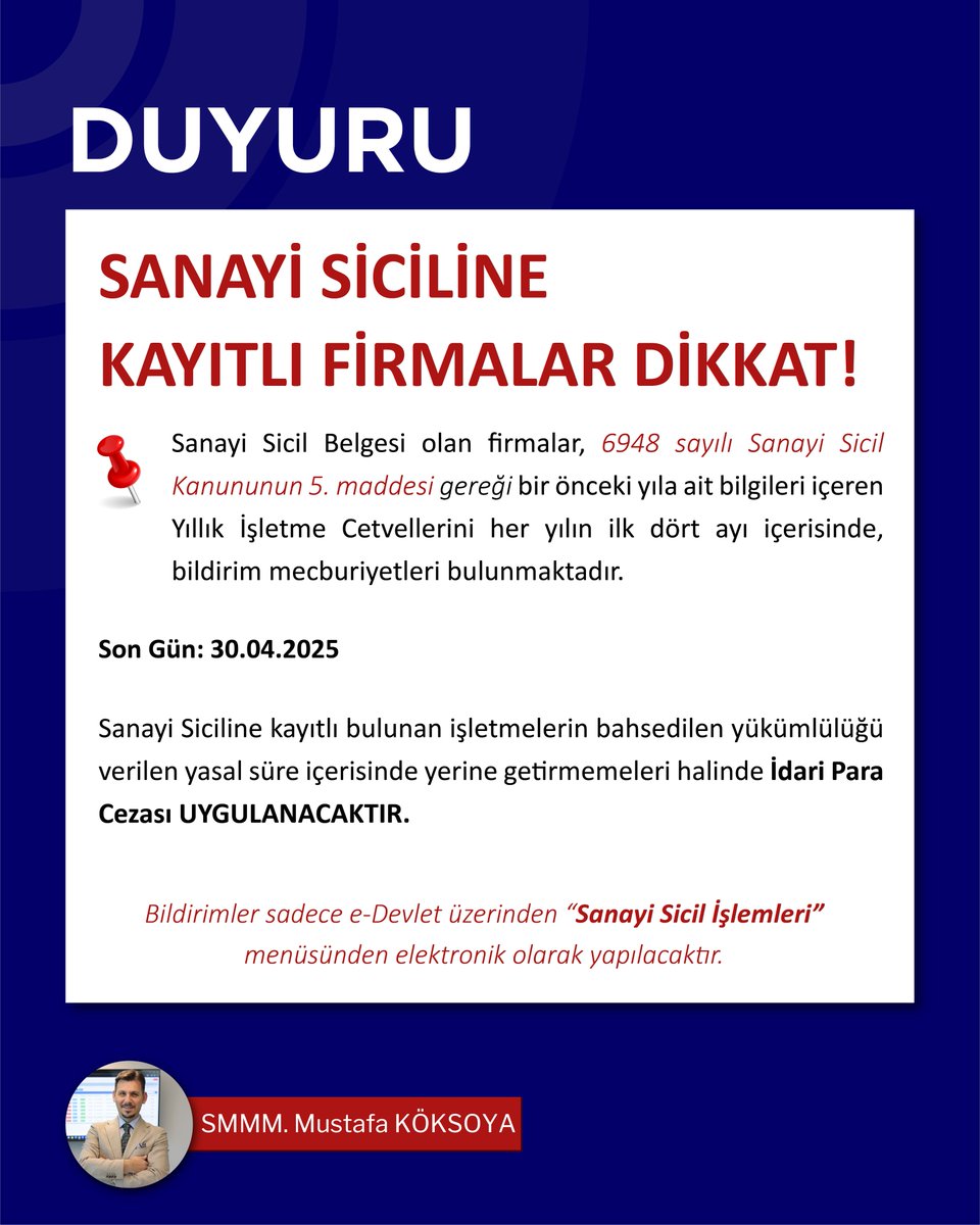 KoksoyaMustafa's tweet photo. Sanayi Siciline Kayıtlı Firmalar Dikkat, Son Günü Kaçırmayın!

Güncel bilgiler için takipte kalın!✅

#sanayisicil #yıllıkişletmecetveli #sanayisicilbelgesi #edevlet #malimüşavir #mükellefbilgilendirme #sanayifirmaları #malitakvim #işletmesahibi #sanayiveteknoloji #sanayibildirimi #idariparacezası #finansaltakvim #smmm #muhasebe #ekonomi #müşavir