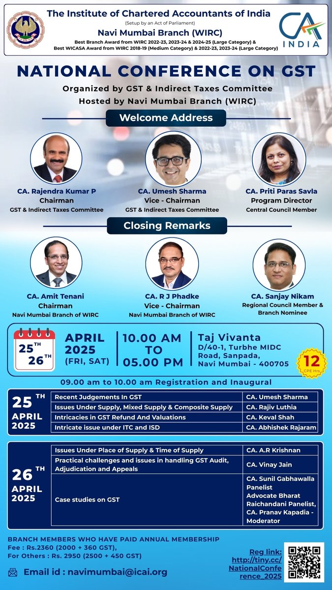 gstidtcicai's tweet photo. National Conference on GST - April 25 &amp; 26,2025 https://t.co/zMnqheQ91L
1. Fee: Annual  Member Rs 2360 &amp; Others Rs 2950 
2. Bank Details: A/c Name-Navi Mumbai Branch of WIRC of ICAI
Current A/c no.-10430200001980
Bank Name-Bank of Baroda
Branch -Vashi
IFSC Code- BARB0VASHIX https://t.co/sInooin8zA