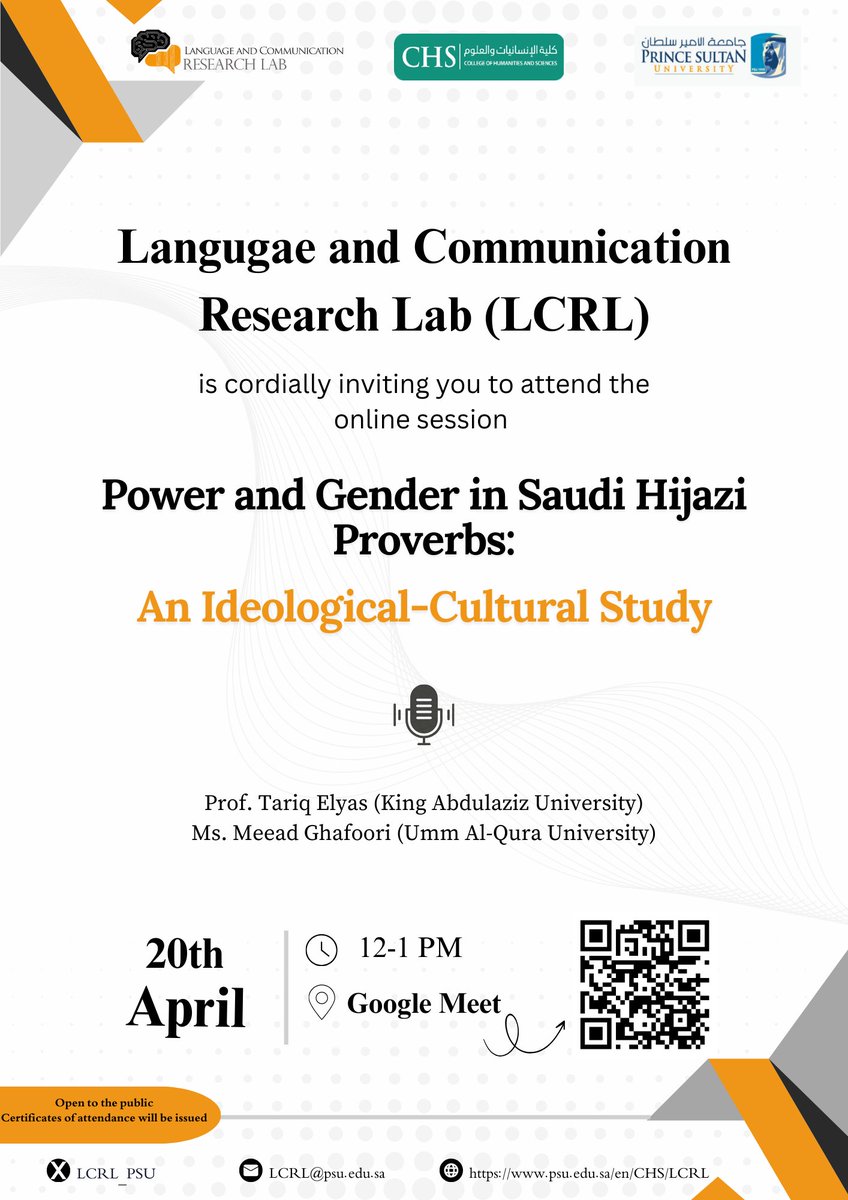 LCRL_PSU's tweet photo. Join our online session "Power and Gender in Saudi Hijazi Proverbs: An Ideological‐Cultural Study" 
Sunday, April 20, 2025
Time: 12:00 p.m. - 1:00 p.m. (KSA time)
Google Meet link: https://t.co/YsPSxJvtl5 https://t.co/Rz7MclEX20