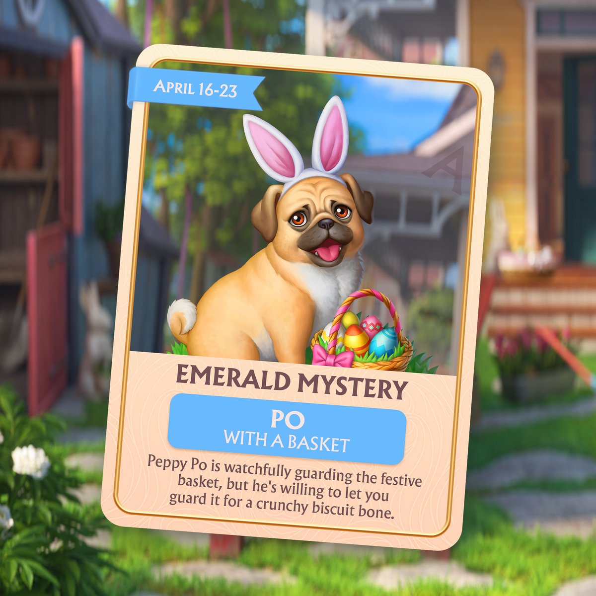 🐾 Seekers, it’s time to introduce another adorable guardian from the Emerald Mystery! Meet Peppy Po, the charming Pug with his festive basket. Isn’t he just the cutest? 🐶

Click the link and join the Emerald Mystery event: seekersnotes.onelink.me/E3IM/44a54a93