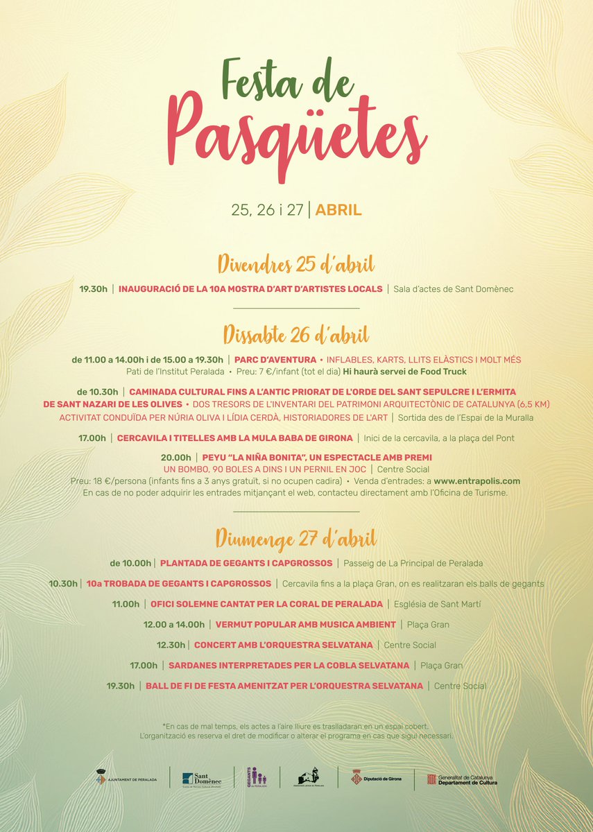 📣 Compte enrere per a la Festa de Pasqüetes 2025❗️🎉

📅 Tindrà lloc els dies 25, 26 i 27  d’abril amb diverses activitats de cultura popular, familiars i concerts.

🔖 Consulteu el programa complet aquí peralada.org/festa-de-pasqu…