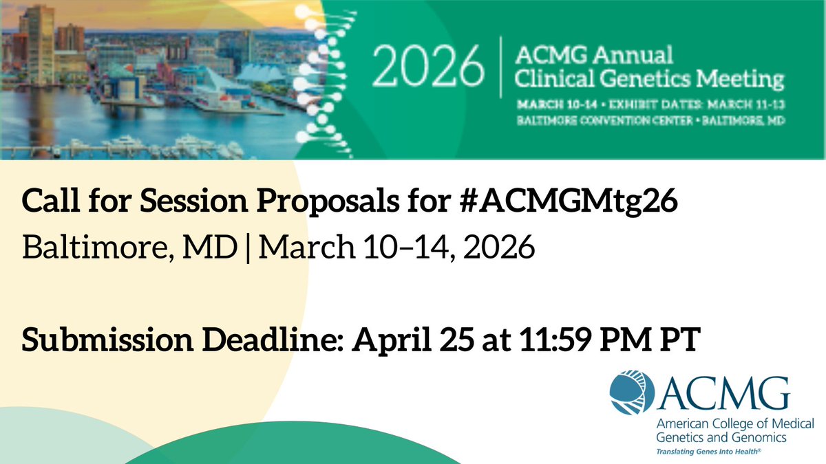 ACMG (@theacmg) on Twitter photo Only 10 days left to submit your proposal for #ACMGMtg26 (March 10–14, Baltimore)! Share your innovative ideas for dynamic learning—session types & tips available on website. #MedicalEducation
Deadline: April 25, 11:59 pm PT
bit.ly/4a7s0K5
education@acmg.net Only 10 days left to submit your proposal for #ACMGMtg26 (March 10–14, Baltimore)! Share your innovative ideas for dynamic learning—session types & tips available on website. #MedicalEducation
Deadline: April 25, 11:59 pm PT
bit.ly/4a7s0K5
education@acmg.net