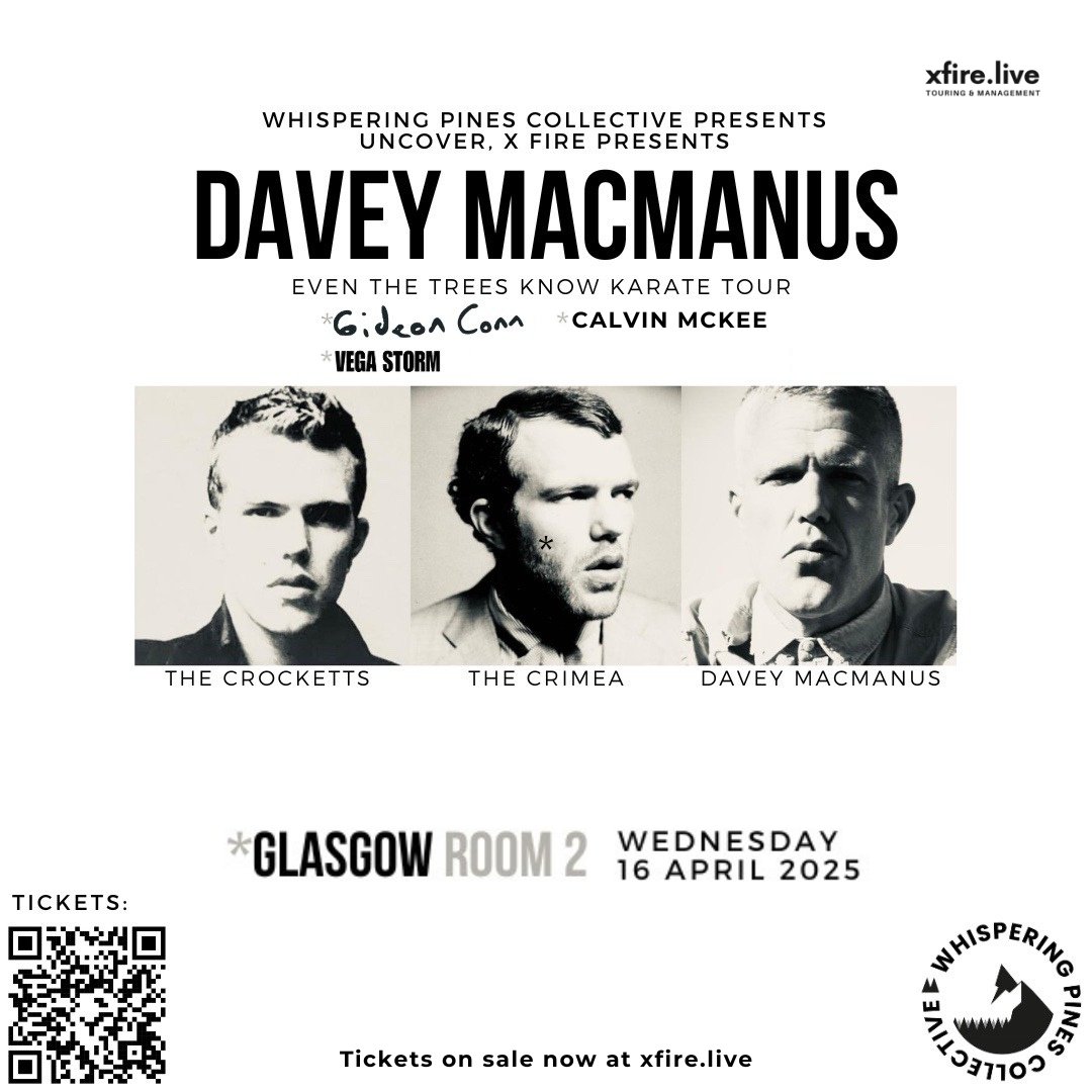 Room 2 Glasgow (@room2glasgow) on Twitter photo TONIGHT! <a href="/WhisperingPC/">Whispering Pines Collective</a>, Uncover, <a href="/xfirepresents/">xfire.live</a>...
7 doors
7.10-7.35 Calvin McKee
7.45-8.10 Vega Storm
8.20-8.45 Gideon Conn
9-10 Davey Macmanus
£22.50 OTD (cash only).
14+. Under 18's MUST be accompanied by an adult. Original photo ID required. TONIGHT! <a href="/WhisperingPC/">Whispering Pines Collective</a>, Uncover, <a href="/xfirepresents/">xfire.live</a>...
7 doors
7.10-7.35 Calvin McKee
7.45-8.10 Vega Storm
8.20-8.45 Gideon Conn
9-10 Davey Macmanus
£22.50 OTD (cash only).
14+. Under 18's MUST be accompanied by an adult. Original photo ID required.