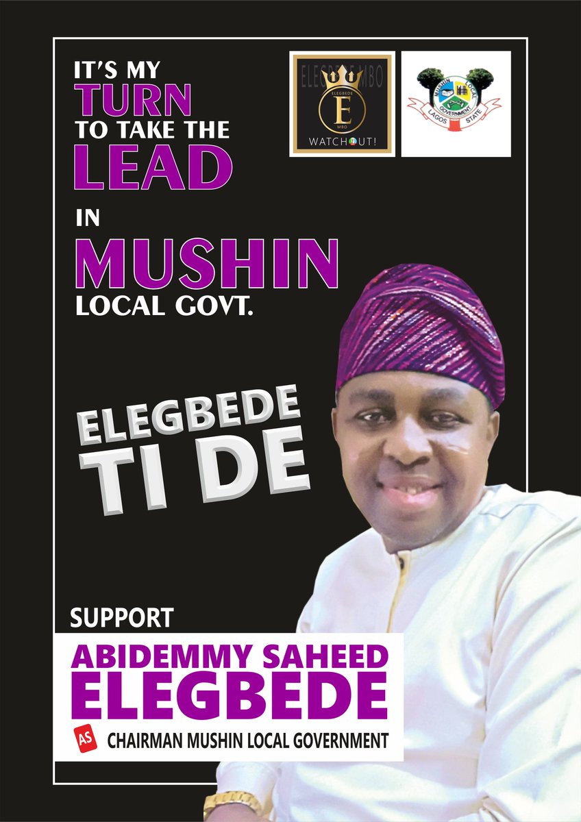 NDYA4438261's tweet image. *We need to refresh our thoughts today about what we truly need for effective governance in Mushin:*

We need someone who knows how to engage people, who is bold, confident and courageous. Asiwaju Abidemmy Saheed Elegbede  is THE MAN WE NEED! as Chairman Mushin Local Government