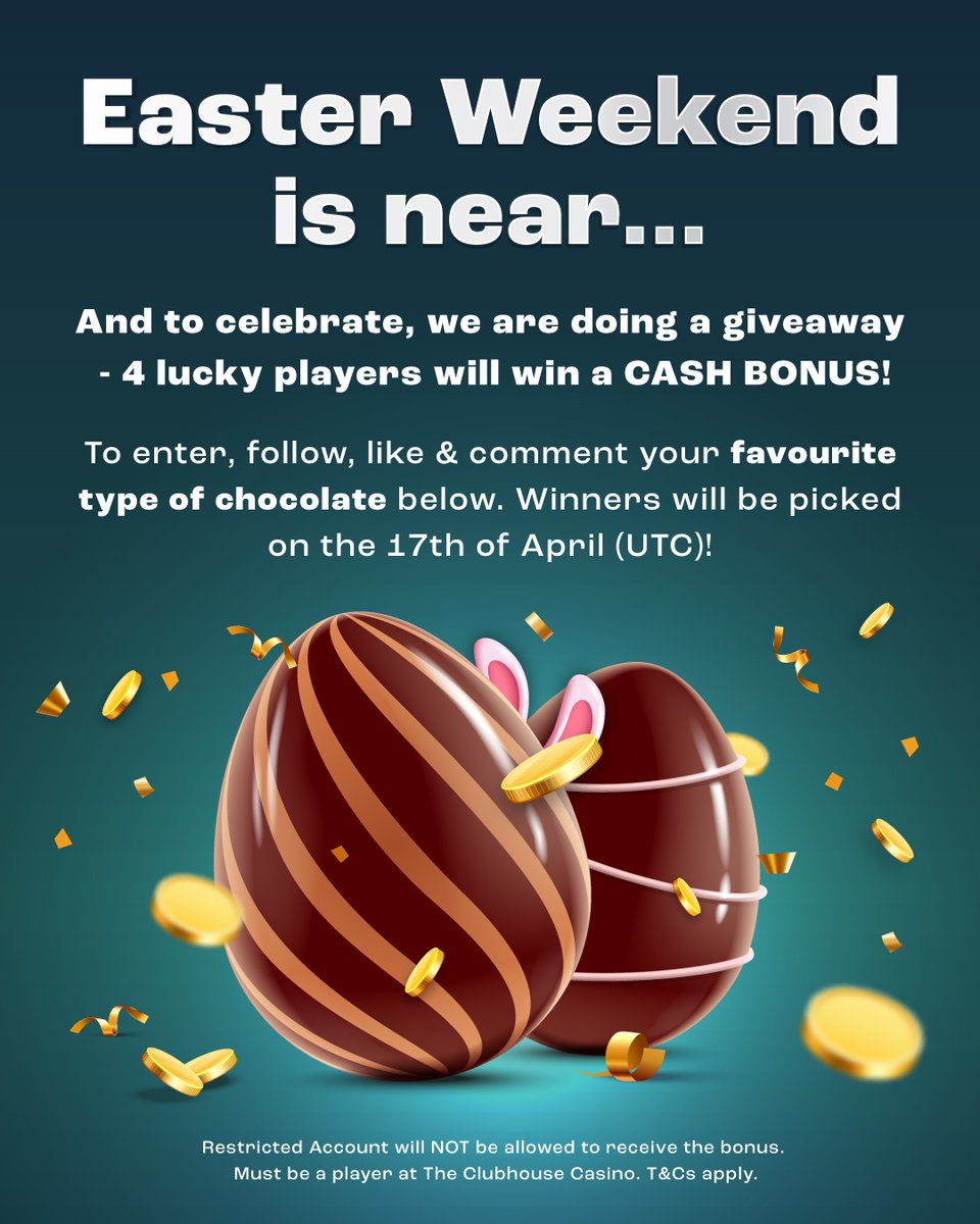 clubhousecasino's tweet photo. 🎉 Easter Giveaway Alert! 🐣🍫 We’re giving 4 lucky players a 💸 CASH BONUS this Easter!

To enter:
✅ Follow us
✅ Like this post
✅ Reply with your fave chocolate 🍫👇

Winners announced April 17 (UTC)!

#Giveaway #EasterBonus #ClubhouseCasino https://t.co/D4JeO7kVRH