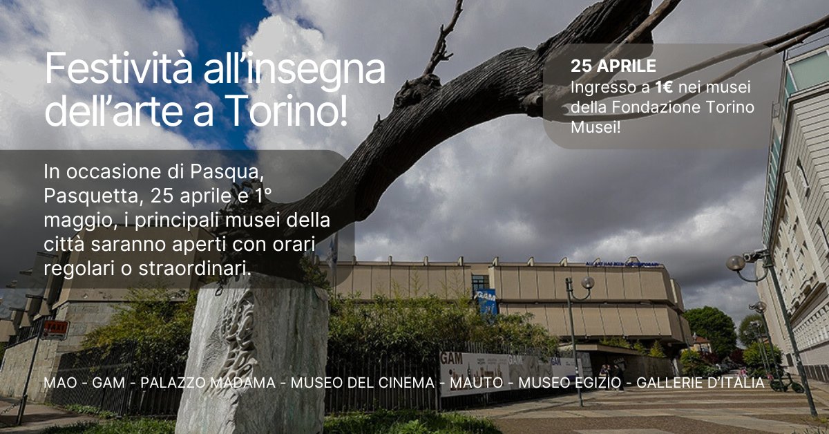 🎉 A Torino la primavera si celebra con l’arte! 🎨

Il 25 aprile, ingresso a 1€ nei musei della Fondazione Torino Musei: MAO, GAM e Palazzo Madama.

🔗 Scopri tutti i musei aperti: comune.torino.it/cultura/apertu…
