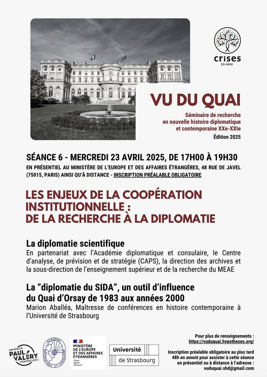 CRISES (@crises_umpv) on Twitter photo 📢 La sixième séance du séminaire Vu du Quai, "Les enjeux de la coopération institutionnelle: de la recherche à la diplomatie", se tiendra le 23 avril prochain au Ministère de l'Europe et des Affaires étrangères
Inscription préalable : vuduquai.shd@gmail.com
<a href="/univpaulvalery/">Université de Montpellier Paul-Valéry</a> 📢 La sixième séance du séminaire Vu du Quai, "Les enjeux de la coopération institutionnelle: de la recherche à la diplomatie", se tiendra le 23 avril prochain au Ministère de l'Europe et des Affaires étrangères
Inscription préalable : vuduquai.shd@gmail.com
<a href="/univpaulvalery/">Université de Montpellier Paul-Valéry</a>