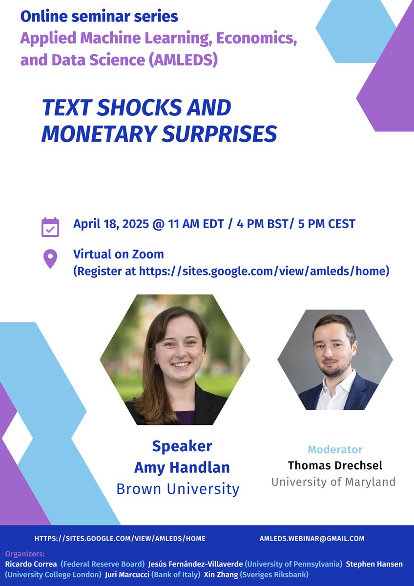 Juri Marcucci (@jurimarcucci) on Twitter photo 📢 AMLEDS Webinar – Friday, April 18
🕚 11 AM EDT / 5 PM CEST
💬 Can the #Fed move markets with #words alone? Join us for a groundbreaking #AMLEDS webinar with <a href="/AmyHandlan/">Amy Handlan</a> (<a href="/Brown_Economics/">Brown Economics</a>), presenting her paper: "#Text #Shocks and #Monetary #Surprises"
#EconTwitter 📢 AMLEDS Webinar – Friday, April 18
🕚 11 AM EDT / 5 PM CEST
💬 Can the #Fed move markets with #words alone? Join us for a groundbreaking #AMLEDS webinar with <a href="/AmyHandlan/">Amy Handlan</a> (<a href="/Brown_Economics/">Brown Economics</a>), presenting her paper: "#Text #Shocks and #Monetary #Surprises"
#EconTwitter
