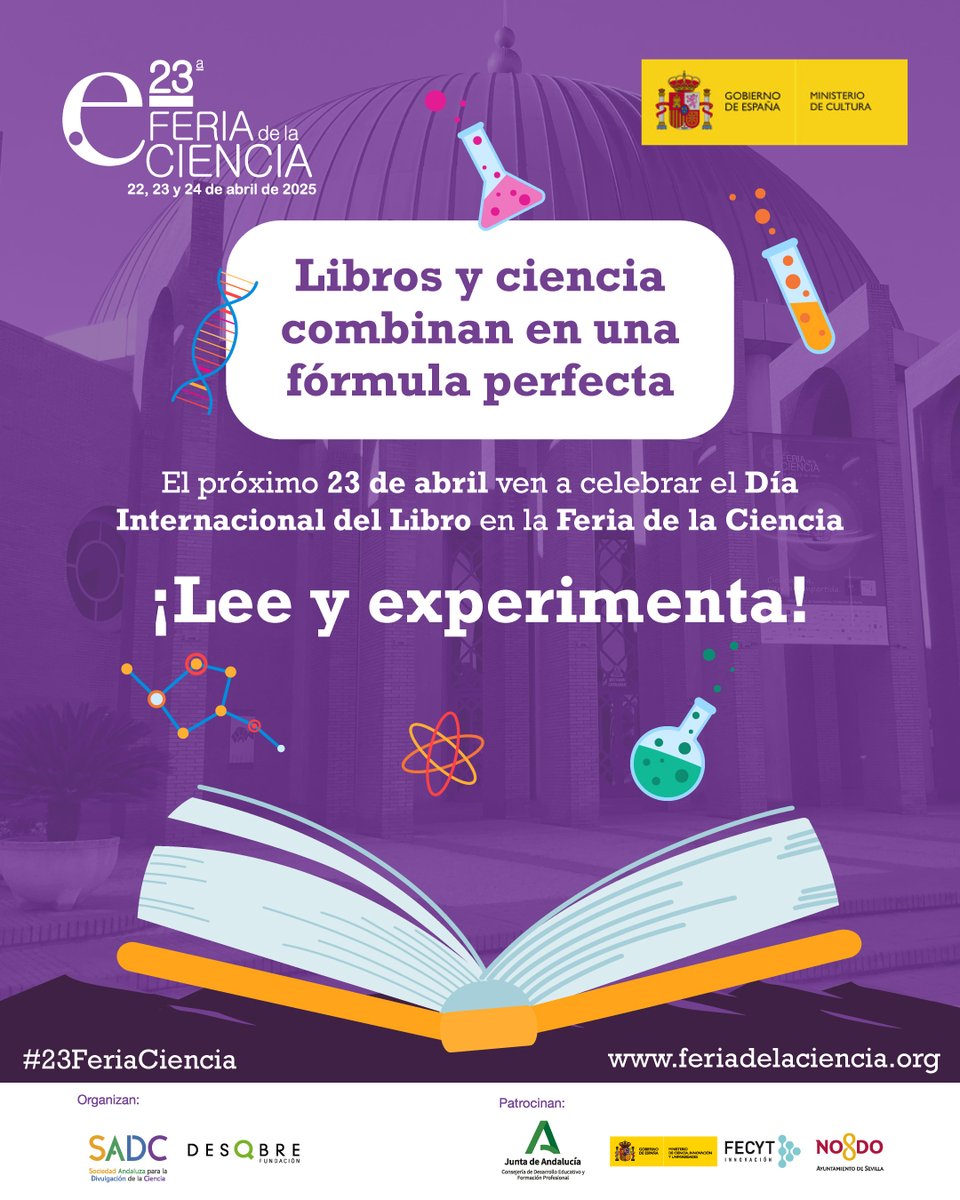 FeriaCiencia's tweet photo. 📚✨El 23 de abril es el Día Internacional del Libro y la #23FeriaCiencia lo celebra. Los libros y la ciencia, fuentes inagotables de conocimiento, son el equipo perfecto. Únete para disfrutar de una experiencia única. #DíaDelLibro #CienciaYConocimiento
🌐 https://t.co/6kcan5eBnZ https://t.co/a7iVCIdB9S