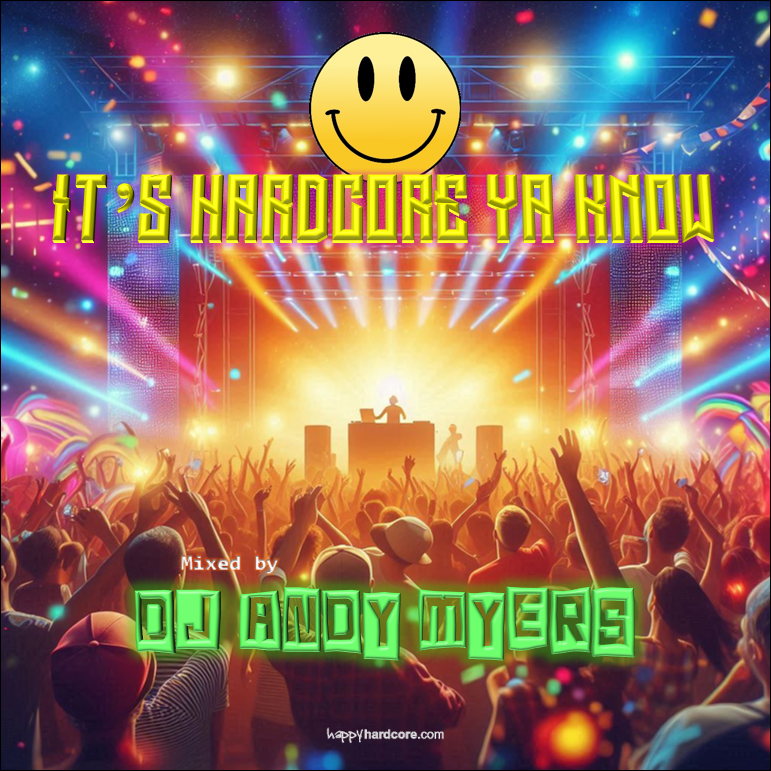 Have you checked out 'It's Hardcore Ya Know' yet?

Featuring <a href="/Technikore/">Technikore/Technikal</a> <a href="/MikeReverieMR/">Mike Reverie</a>   <a href="/nickdarwin/">Nick Darwin Martinez Galilea</a> @gazfracus <a href="/eufeion/">Eufeion / Axel Gear ⭐️ (Official)</a> @s2i8_kurumizawaa and more!

Stream &amp; DL FREE now at soundcloud.com/djandymyers/it…

#UKHardcore #Hardcore #HardcoreMusic #HappyHardcore #Rave #EDM #Freeform