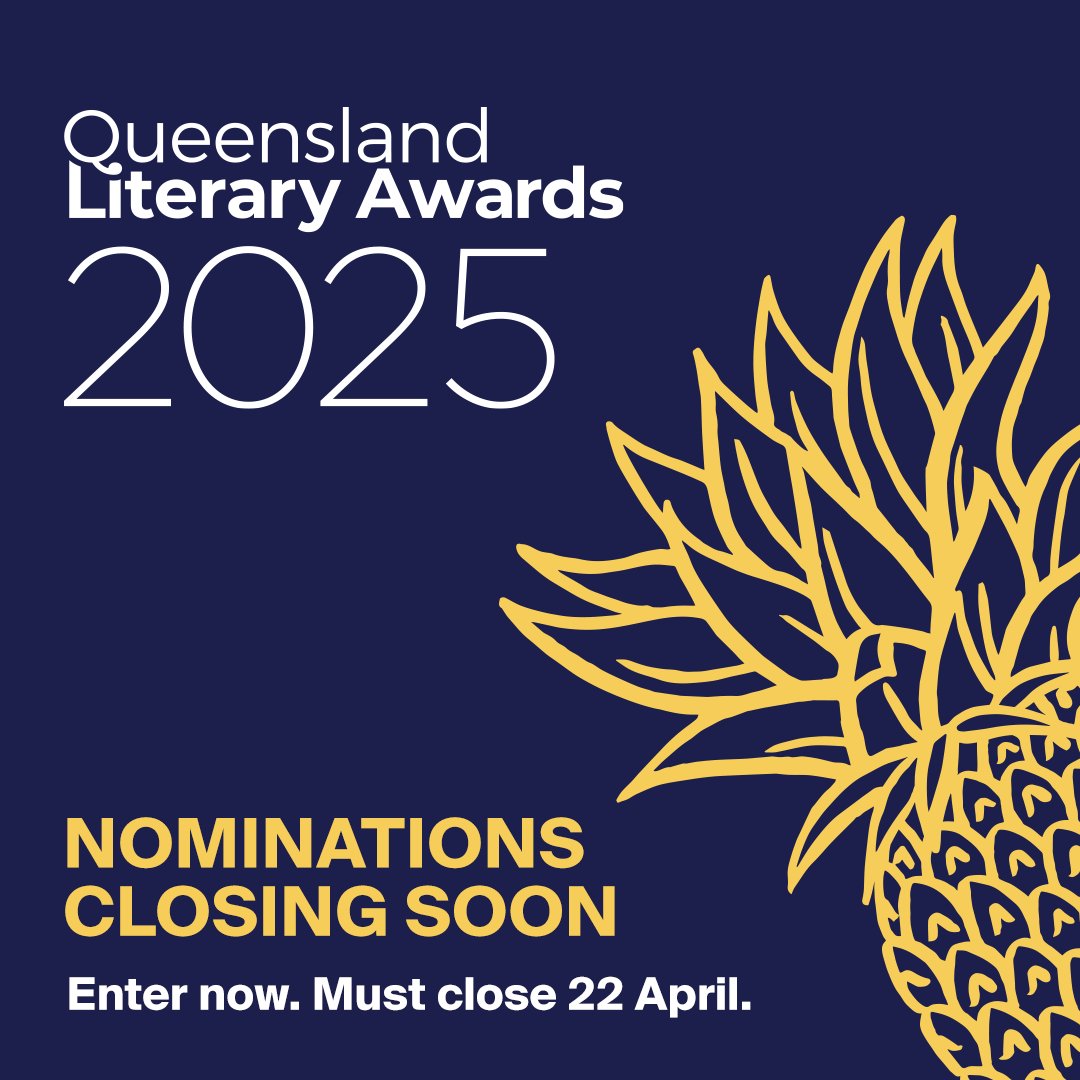 Hurry! Entries to the Queensland Literary Awards close at 5pm on Tuesday 22 April. You still have time to enter your work and be eligible for a share in a cash prize pool. Follow the link in our website to nominate. ow.ly/hpr250UYifI