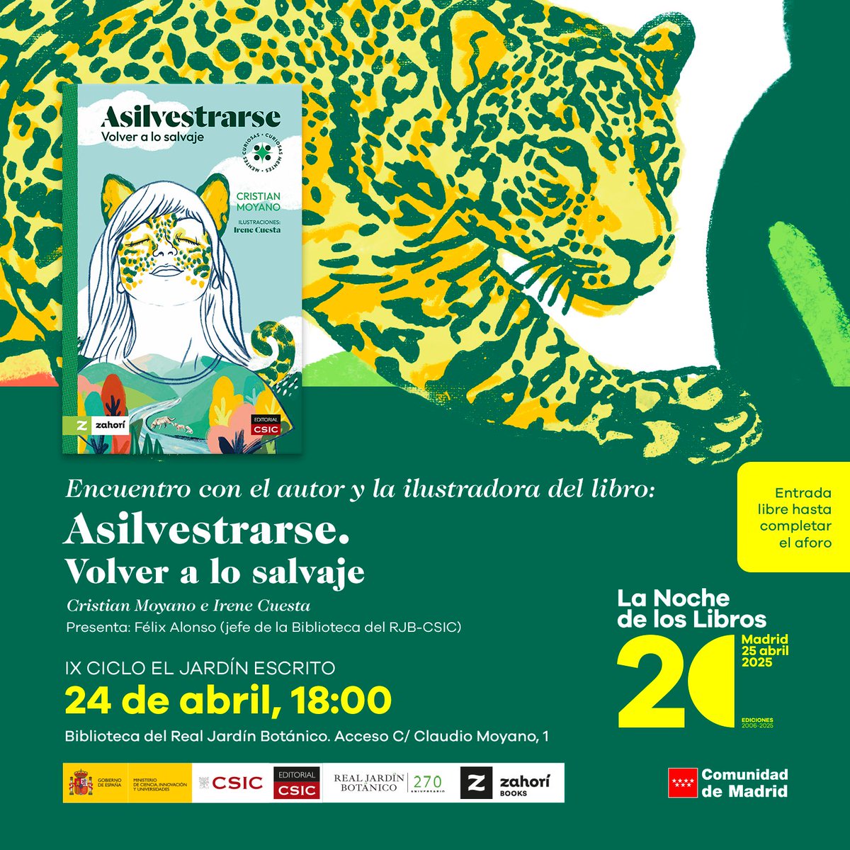 CSIC Divulga (@csicdivulga) on Twitter photo 🐯 El ciclo de conferencias ‘El jardín escrito’ de la <a href="/Biblioteca_RJB/">Biblioteca RJB-CSIC</a> celebra el #DíadelLibro con la presentación de 'Asilvestrarse. Volver a lo salvaje', de la colección 'Mentes curiosas, curiosas mentes'.
📍 24 de abril a las 18h en el <a href="/RJBOTANICO/">REAL JARDÍN BOTÁNICO</a> 👉 csic.es/es/agenda-del-… 🐯 El ciclo de conferencias ‘El jardín escrito’ de la <a href="/Biblioteca_RJB/">Biblioteca RJB-CSIC</a> celebra el #DíadelLibro con la presentación de 'Asilvestrarse. Volver a lo salvaje', de la colección 'Mentes curiosas, curiosas mentes'.
📍 24 de abril a las 18h en el <a href="/RJBOTANICO/">REAL JARDÍN BOTÁNICO</a> 👉 csic.es/es/agenda-del-…