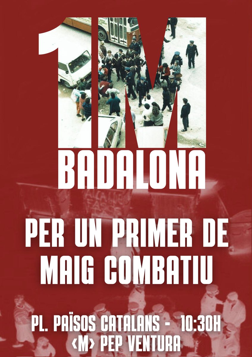 Un any mes tornem a sortir al carrer al #1MBadalona en defensa dels drets de la clase treballadora i per fer front a la reacció i l'autoritarisme des de la unitat de classe!