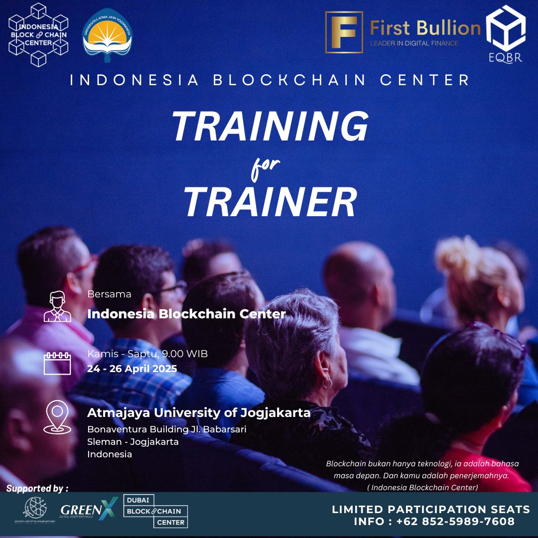 Indonesia blockchain center (@idnblockchain) on Twitter photo π Training for Trainer IBC - Chapter <a href="/uajy/">Universitas Atma Jaya Yogyakarta</a>
"PESERTA TERBATAS" Join sebelum kami melakukan penutupan pendaftaran
β£
ποΈ Universitas Atma Jaya Yogyakarta
π 24 β 26 April 2025
β° Pukul 09.00 β 18.00 WIB π Training for Trainer IBC - Chapter <a href="/uajy/">Universitas Atma Jaya Yogyakarta</a>
"PESERTA TERBATAS" Join sebelum kami melakukan penutupan pendaftaran
β£
ποΈ Universitas Atma Jaya Yogyakarta
π 24 β 26 April 2025
β° Pukul 09.00 β 18.00 WIB