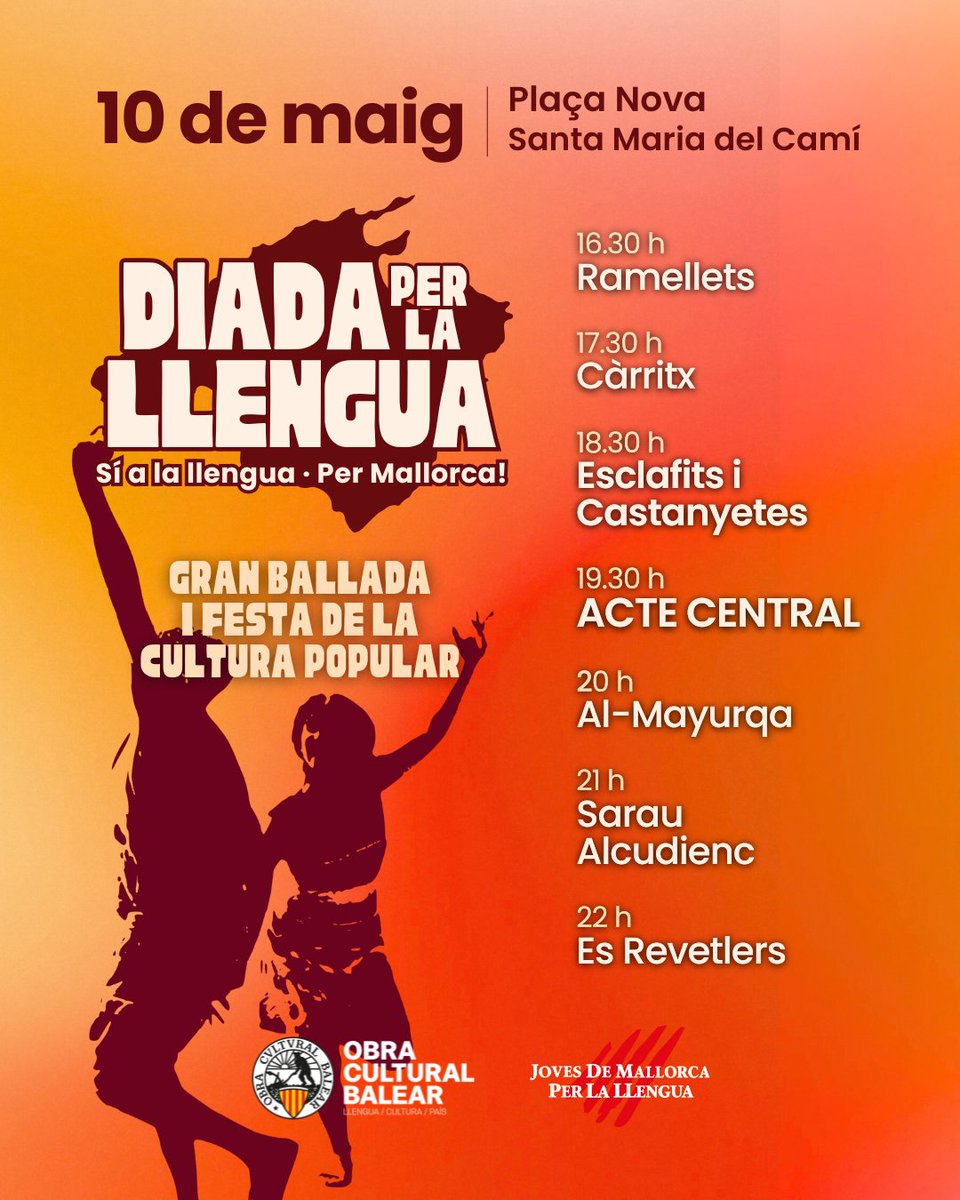 💬 Per la llengua i per Mallorca, el 10 de maig omplirem Santa Maria de llengua, cultura, música i compromís. #Síalallengua✨

16.30 h - Ramellets 🎻
17.30 h - Càrritx 🌿
18.30 h- Esclafits i Castanyetes 🥁
19.30 h - ACTE CENTRAL ✊
20 h - Al-Mayurqa 🎶
21 h - Sarau Alcudienc 💃