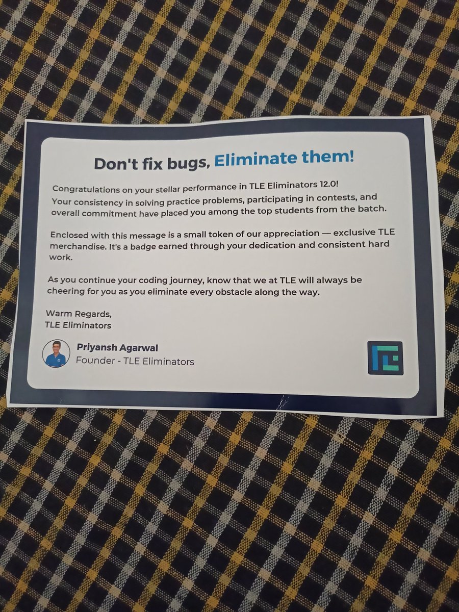 Shivam Anand (@who_shivamanand) on Twitter photo Just received my <a href="/TLE_Eliminators/">TLE Eliminators</a> T-shirt for TLE-12L2!
Proud to add this as my second TLE tshirt —my journey started with 11L1, and it’s only getting better.Aiming higher with TLE Prime L3 next!
Credit to <a href="/Priyansh_31Dec/">Priyansh Agarwal</a> and <a href="/TLE_Eliminators/">TLE Eliminators</a> team for creating this course. Just received my <a href="/TLE_Eliminators/">TLE Eliminators</a> T-shirt for TLE-12L2!
Proud to add this as my second TLE tshirt —my journey started with 11L1, and it’s only getting better.Aiming higher with TLE Prime L3 next!
Credit to <a href="/Priyansh_31Dec/">Priyansh Agarwal</a> and <a href="/TLE_Eliminators/">TLE Eliminators</a> team for creating this course.