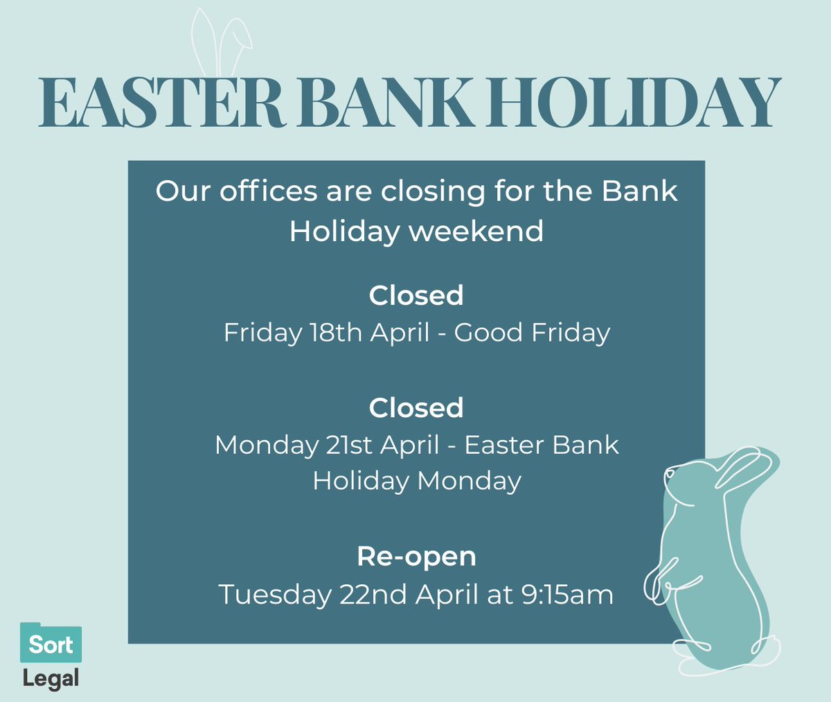 SortLegal's tweet photo. Bank Holiday Weekend is just around the corner &amp; our teams will be taking a short break over the Easter weekend! 🐇 

Please take a look at our opening hours below 👇 

#easterbankholiday #officehours #sortlegal https://t.co/wqyaWHdMu1