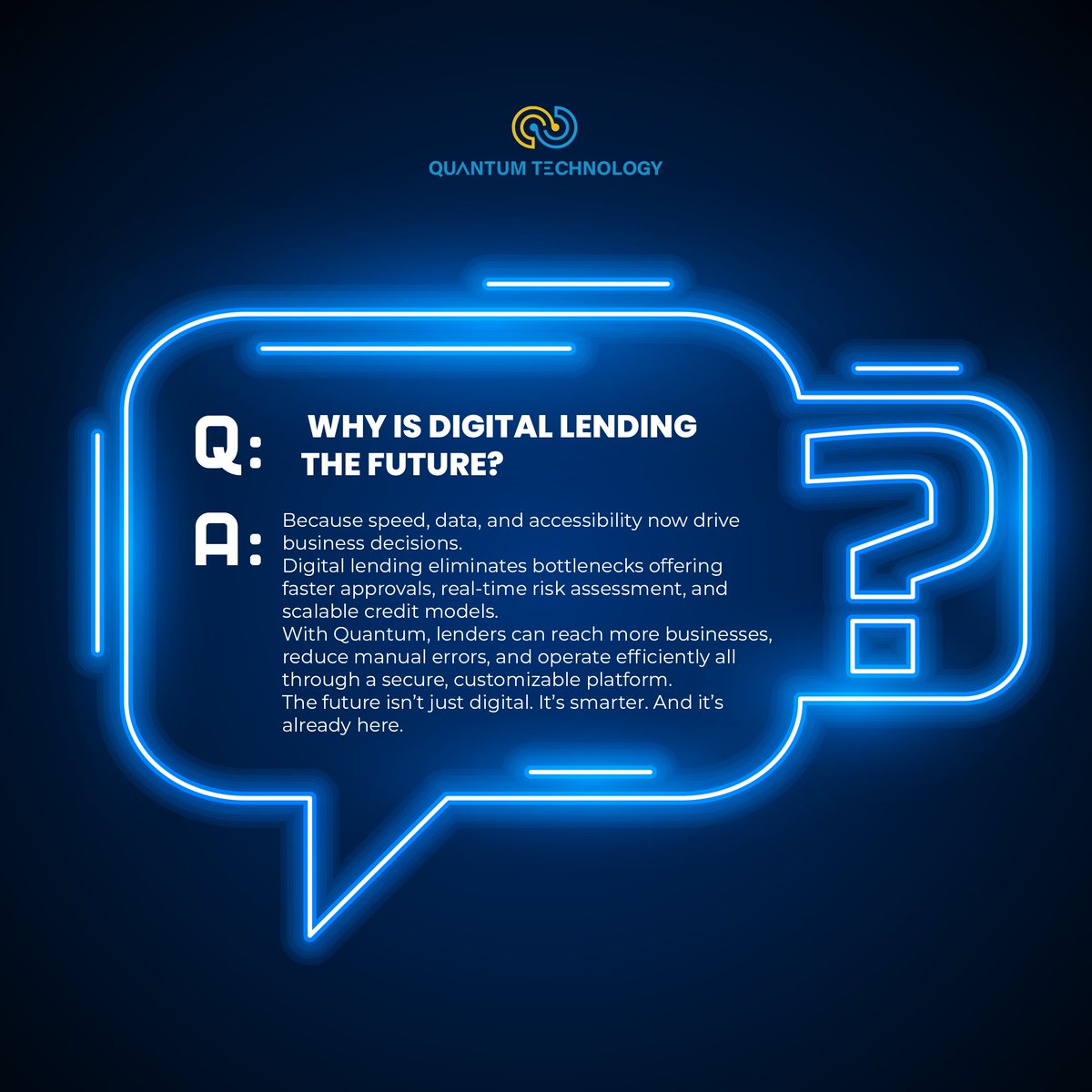 Quantumtechplc's tweet photo. Why wait for tomorrow when smarter lending is already in your hands? Quantum technology is powering the digital now.                                  #DigitalBusiness #quantumtechnology #twitter https://t.co/aZ27HGSWeS