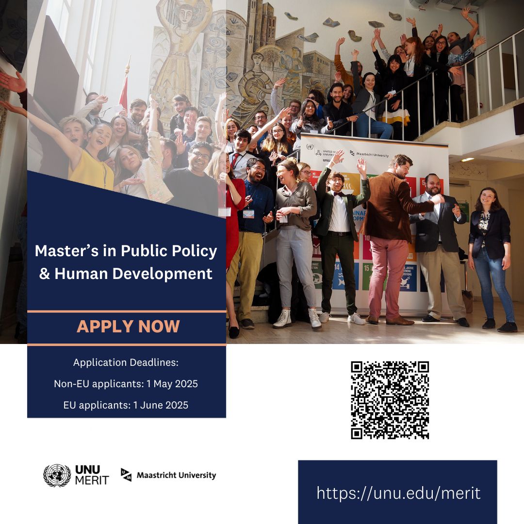 UN University (@ununiversity) on Twitter photo DEADLINE APPROACHING: #MSc in #PublicPolicy & #HumanDevelopment ⏰
Apply by 1 May (non-EU/EEA applicants) or 1 June (EU applicants) for the September 2025 intake of <a href="/UNUMERIT/">United Nations University - MERIT</a> & <a href="/MaastrichtU/">Maastricht University</a>'s MPP programme.
Learn more and apply now: buff.ly/Md3EhTy
#StudyAtUNU DEADLINE APPROACHING: #MSc in #PublicPolicy & #HumanDevelopment ⏰
Apply by 1 May (non-EU/EEA applicants) or 1 June (EU applicants) for the September 2025 intake of <a href="/UNUMERIT/">United Nations University - MERIT</a> & <a href="/MaastrichtU/">Maastricht University</a>'s MPP programme.
Learn more and apply now: buff.ly/Md3EhTy
#StudyAtUNU
