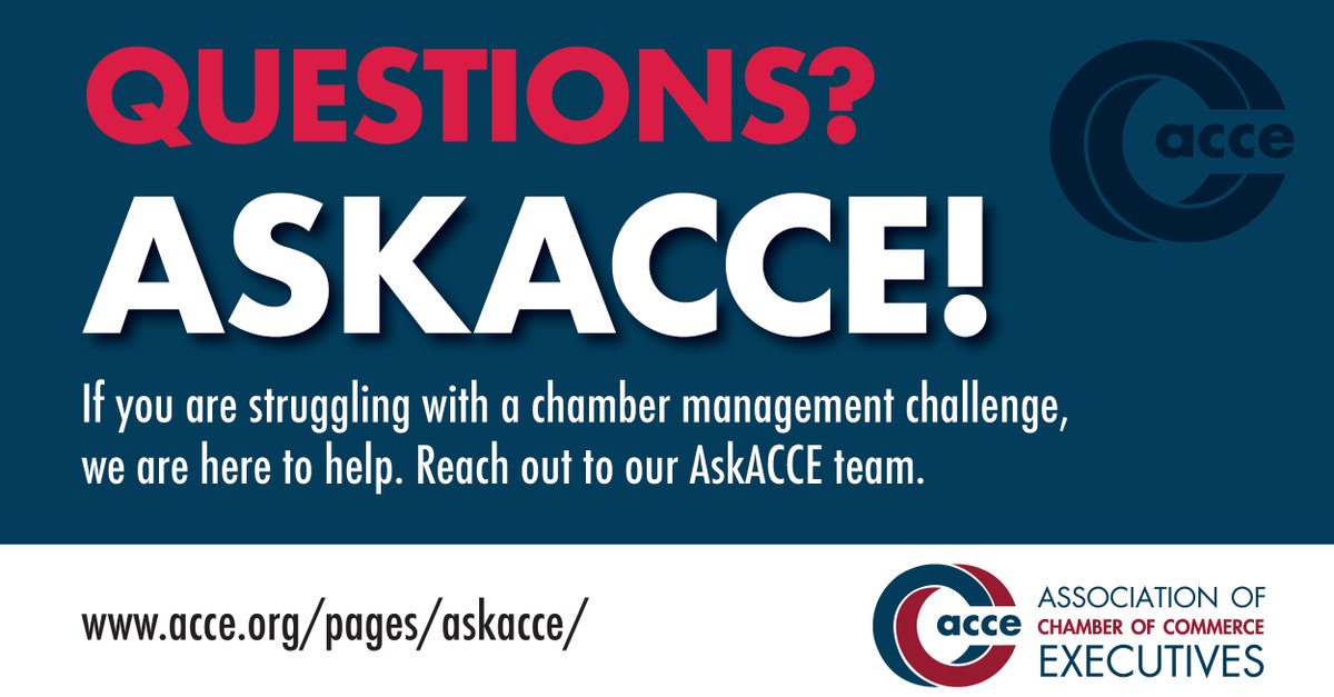 If you are struggling with a chamber management challenge, we are here to help. Reach out to our AskACCE team.

(This free service is an exclusive benefit of your chamber's ACCE membership.

Submit your questions today at bit.ly/AskACCE.
#AskACCE