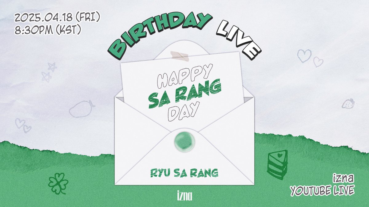 izna_offcl's tweet photo. [Live🎥]

𝗛𝗔𝗣𝗣𝗬 𝗦𝗔 𝗥𝗔𝗡𝗚 𝗗𝗔𝗬 𝗟𝗜𝗩𝗘 🎂💚

📅 2025.04.18 8:30PM (KST)
🔗 https://t.co/kpShhimFXV

#izna #이즈나
#RYUSARANG #유사랑
#HAPPYSARANGDAY https://t.co/bUlc55CvR7