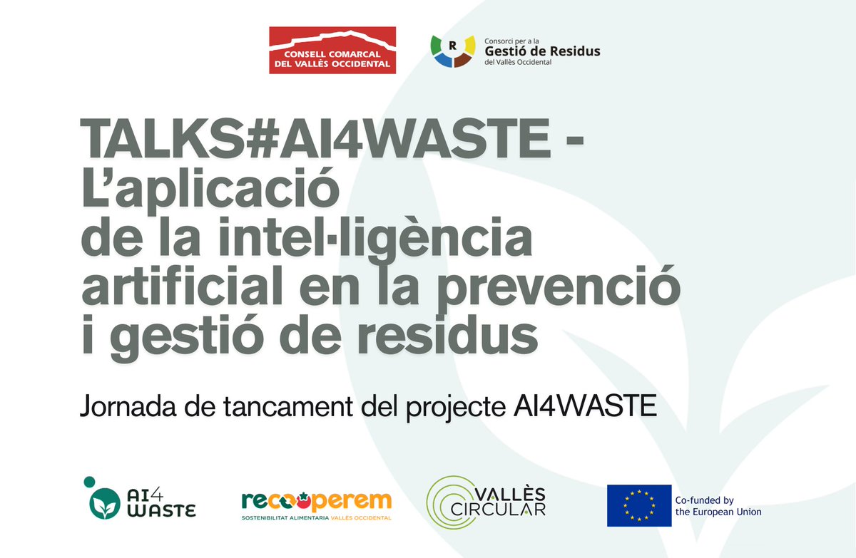 📢 Darrers dies per a inscriure’s a la jornada TALKS #AI4WASTE sobre l’aplicació de la intel·ligència artificial en la Prevenció i Gestió de Residus que tindrà lloc al Consell Comarcal del Vallès Occidental <a href="/ResidusValles/">Residus Vallès</a> <a href="/VallesCircular/">Vallès Circular</a>