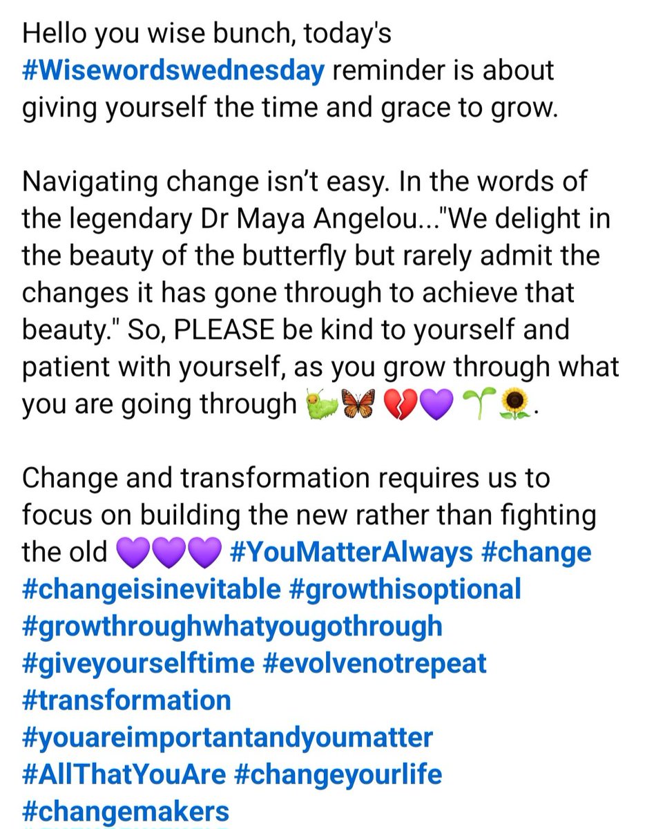 SuzieYMA's tweet photo. Hello you wise bunch, today's #Wisewordswednesday reminder is about giving yourself the time and grace to grow.
Change and transformation requires us to focus on building the new rather than fighting the old ๐๐๐ #YouMatterAlways #change #changeisinevitable #growthisoptional https://t.co/ywoJBgHnzM